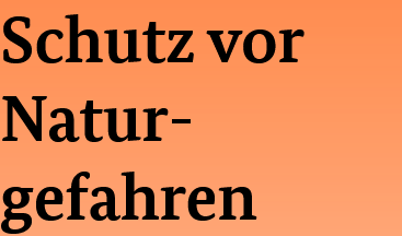 Screenshot 2022-06-29 at 14-47-58 Schutz vor Natur­gefahren.png